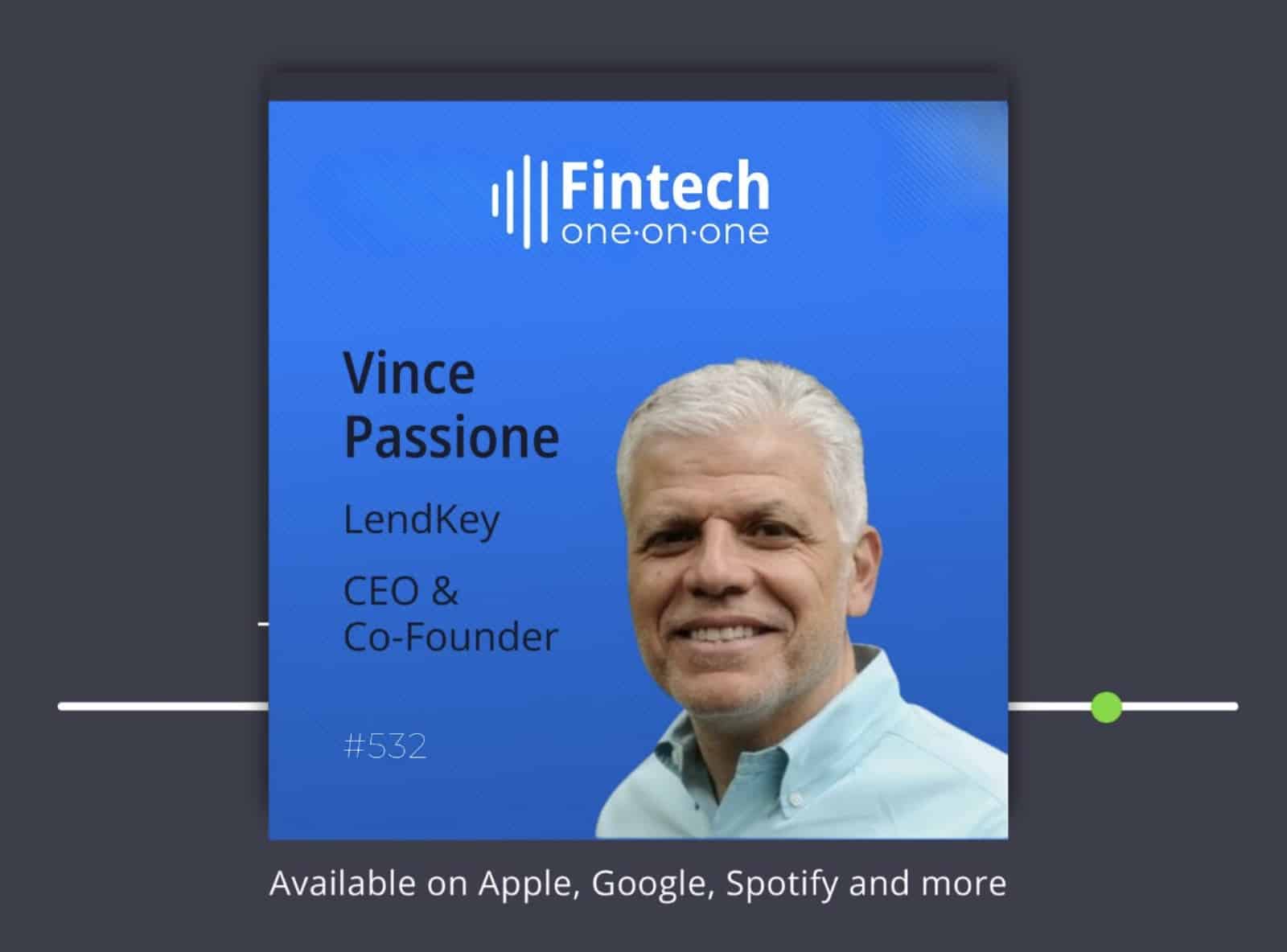 Featured image for “Vince Passione, CEO of LendKey, on digital network lending”